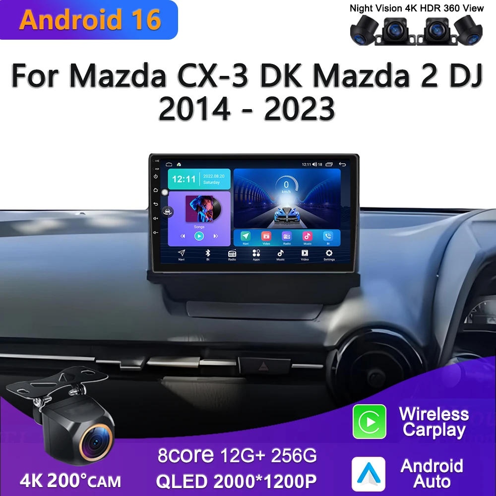 Image of Android 16 Für Mazda CX-3 DK Mazda 2 DJ 2014 - 2023 Multimedia-Player Radio Stereo Head Unit GPS-Navigation 5G Kein 2din Auto-GPS