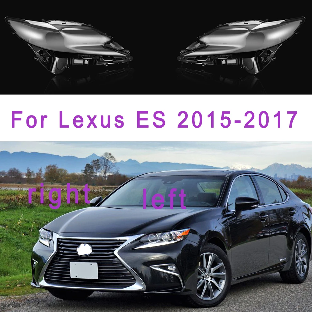 

Car Front Headlight Lens Glass Cover For Lexus ES 2015 2016 2017 Transparent Replacement Lampshade Plexiglass Lens Lamp Shell