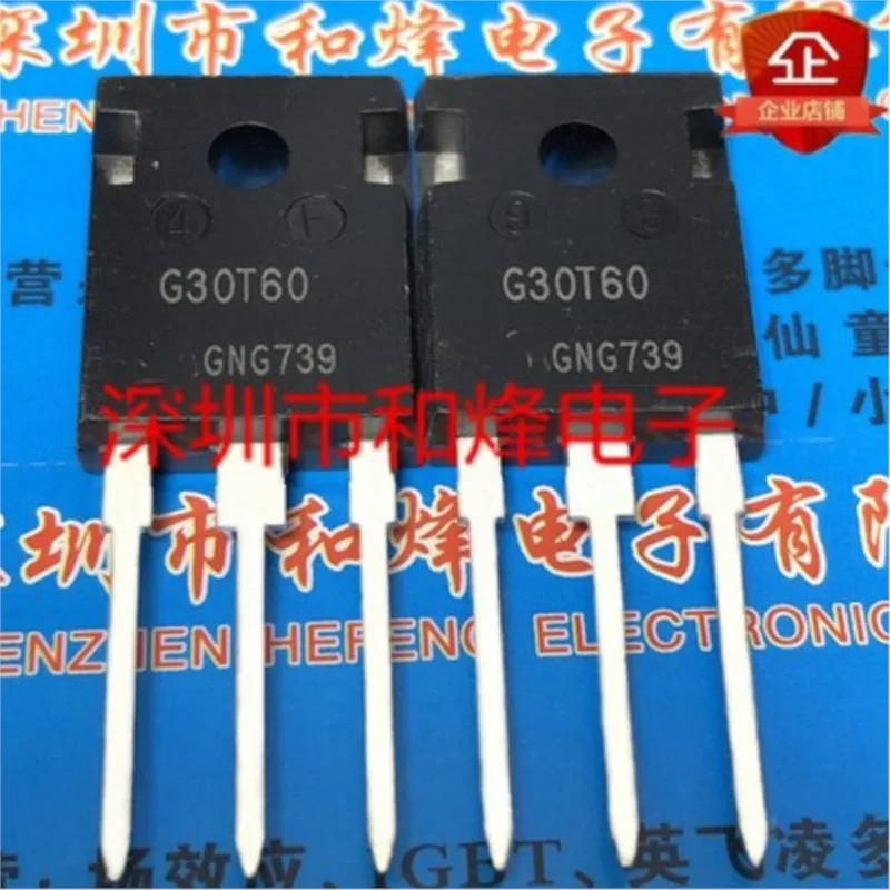 (5 pieces) IGW30N60T G30T60 IGW30N100T G30T100 IGW40T120 G40T120 IGW50N60T G50T60 IGW60N120T G60T120 IGW75N60T G75T60 TO-247 New