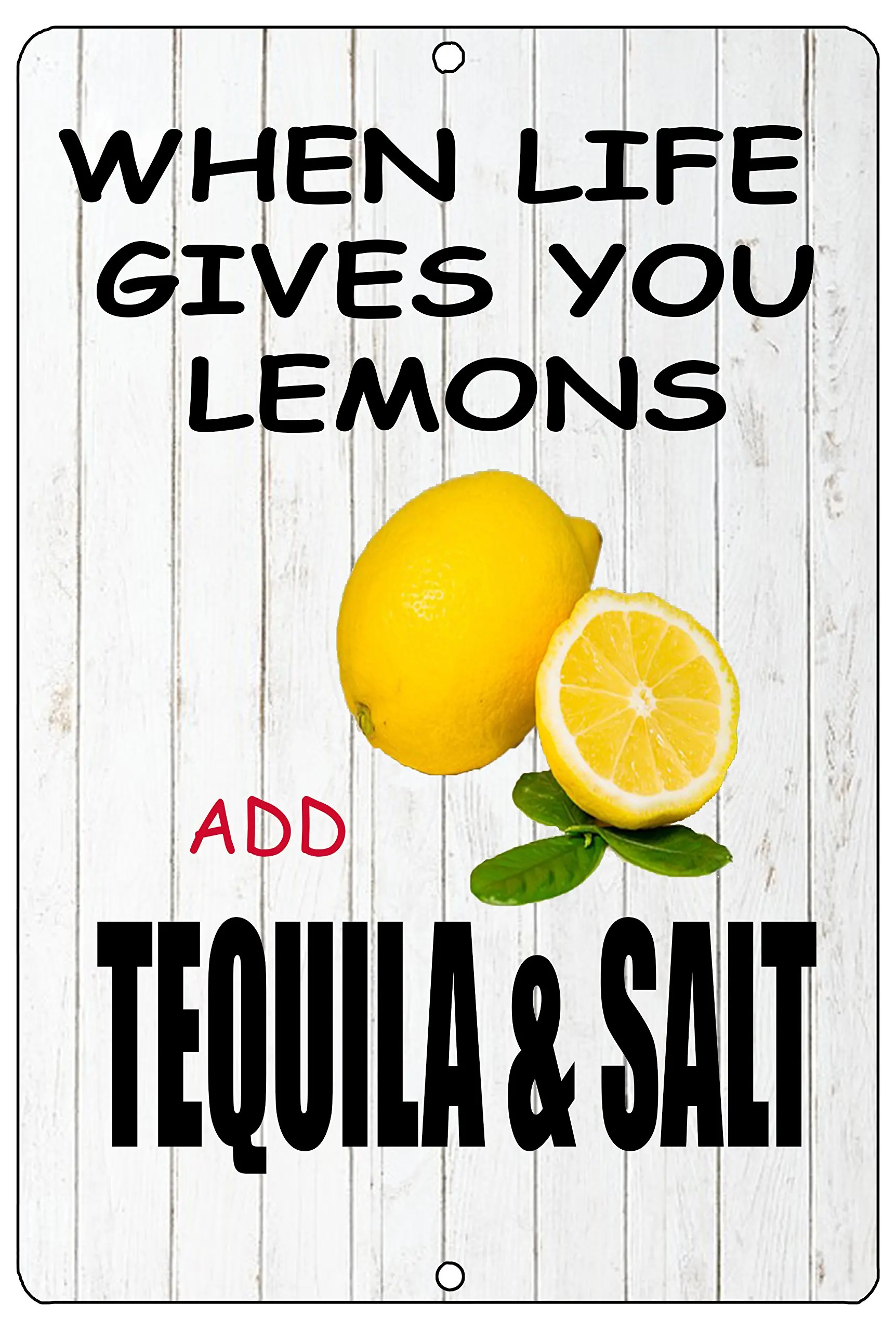 Rogue River Tactical Funny When Life Gives You Lemons Sign Metal Tin Home BAr Kitchen Add Tequila & Salt