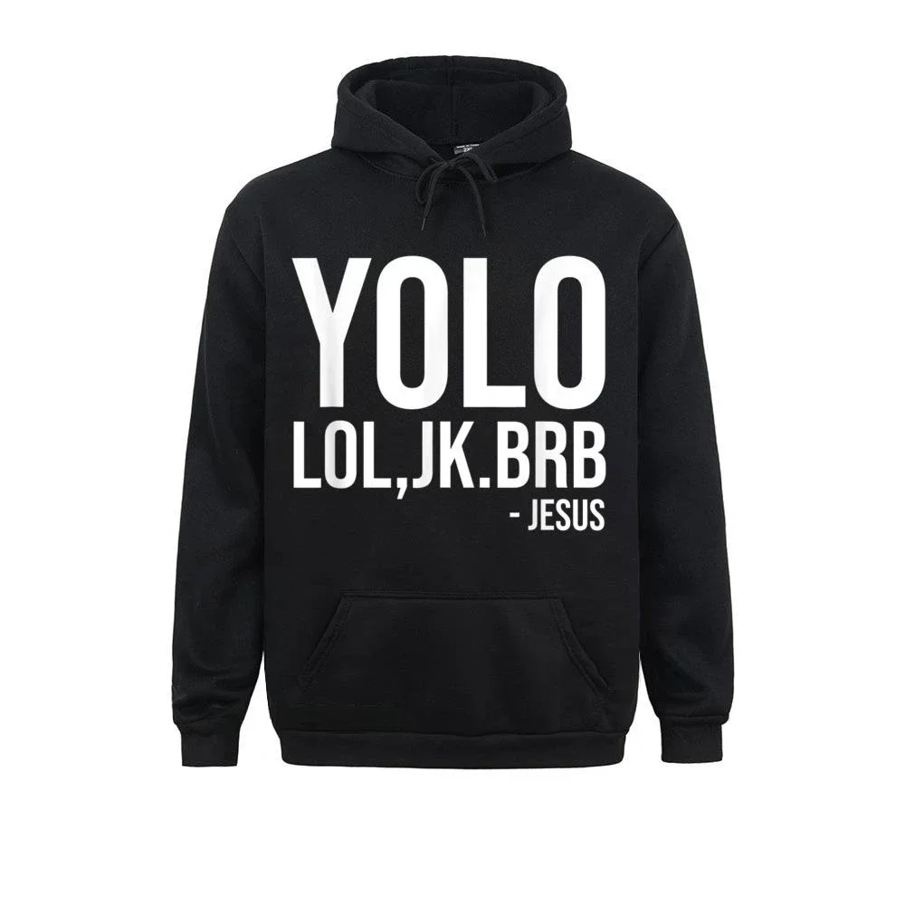 

YOLO JK BRB Jesus Christ Humor Catholic Resurrection hooded long sleeved comfortable loose-fitting hoodie for both men and women