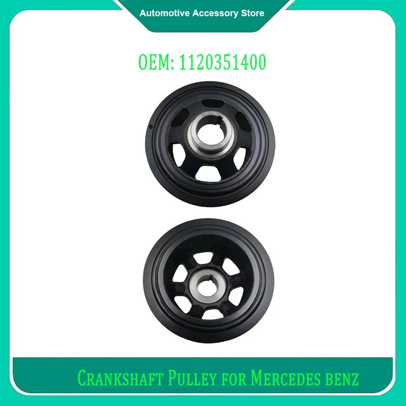 

1120351400 A1120351400 1Piece Auto Engine System Crankshaft Pulley for Mercedes Benz Auto Parts