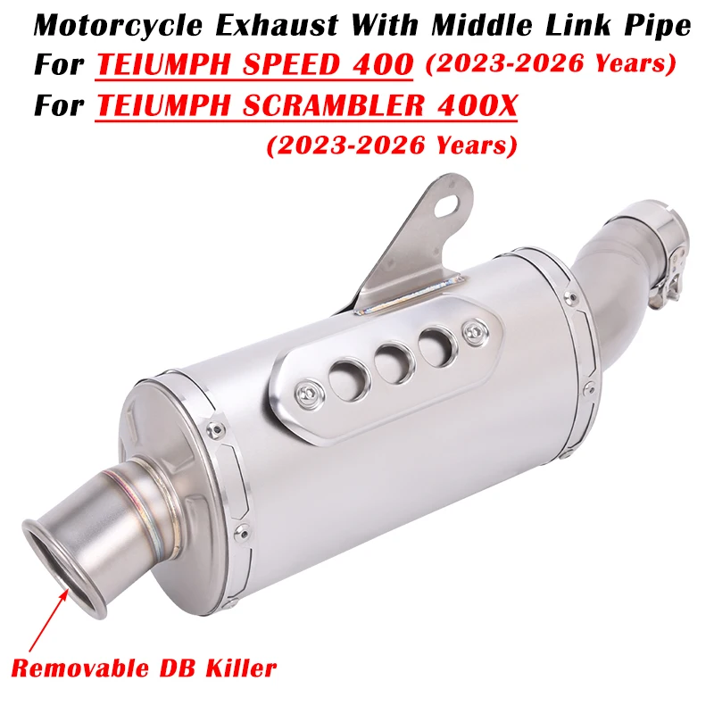 

For TRIUMPH Scrambler 400X SPEED 400 2024 2025 2026 Motoryccle Ehxaust Modified Escape Muffler With Middle Link Pipe DB Killer
