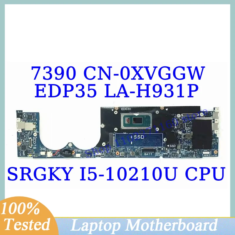 

CN-0XVGGW 0XVGGW XVGGW For Dell 7390 With SRGKY I5-10210U CPU Mainboard Laptop Motherboard EDP35 LA-H931P 100% Full Working Well