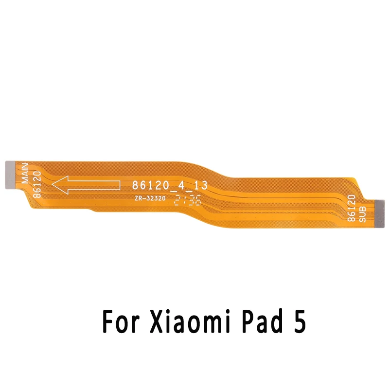 

Mainboard Flex Cable For Xiaomi Pad 5 Motherboard SUB MAIN Connection Cable Replacement Part