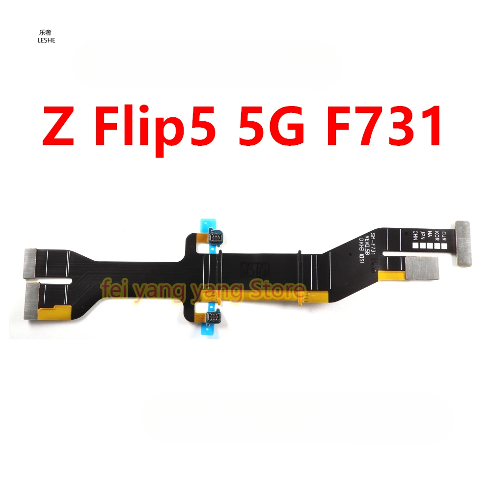 For Samsung Galaxy Z Flip5 5G SM-F731 F731B Mainboard Connector Flex Cable Flip 5 LCD Display Connector Flex Cable Repair Parts