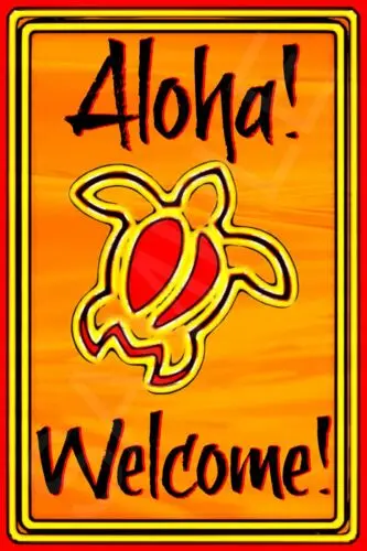 *ALOHA WELCOME HONU SEA TURTLE* MADE IN USA METAL SIGN 8X12 LUAU TIKI BAR BEACH