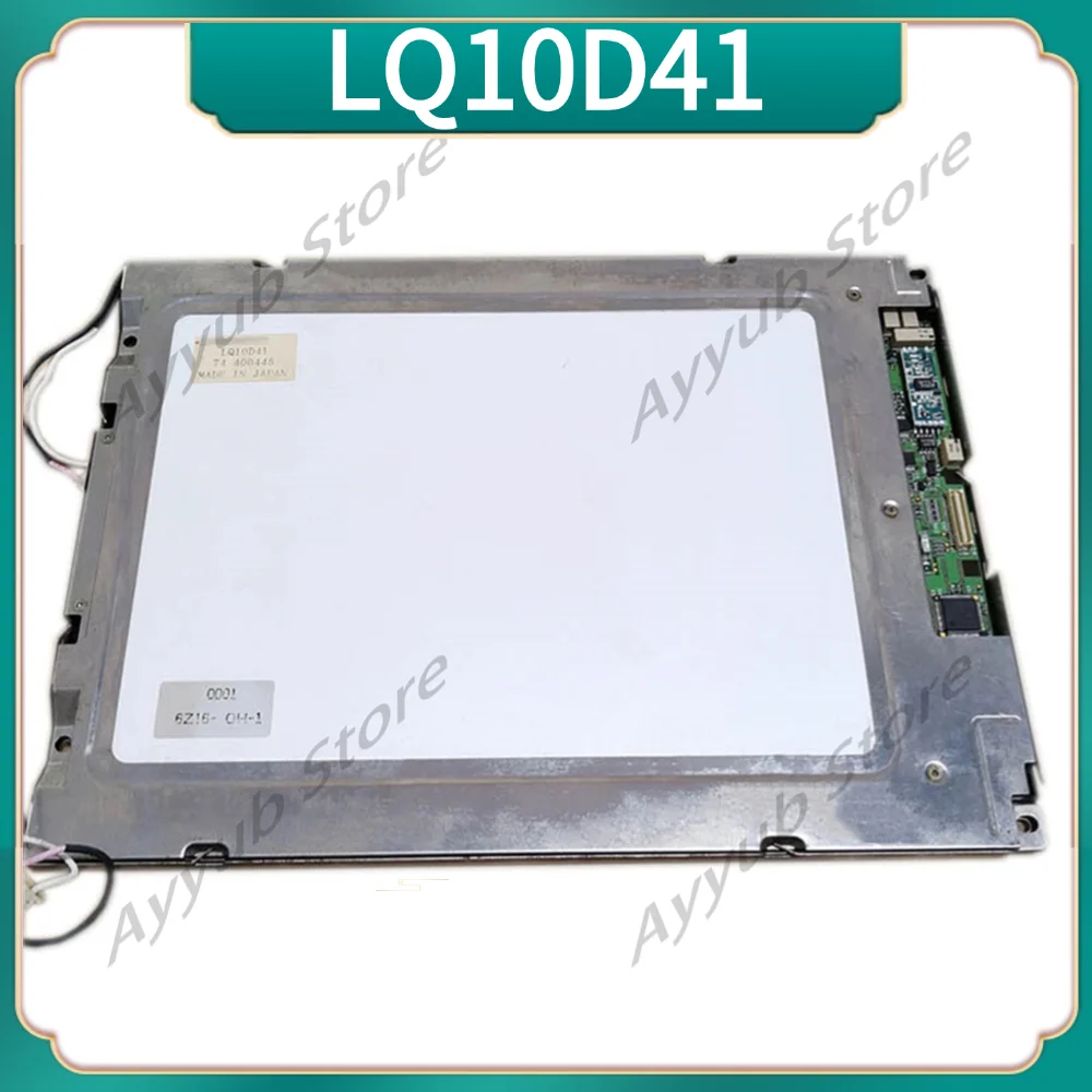 

LQ10D41 LQ10D421 640*480 10.4 INCH Industrial LCD,A+ Grade in stock, tested before shipment