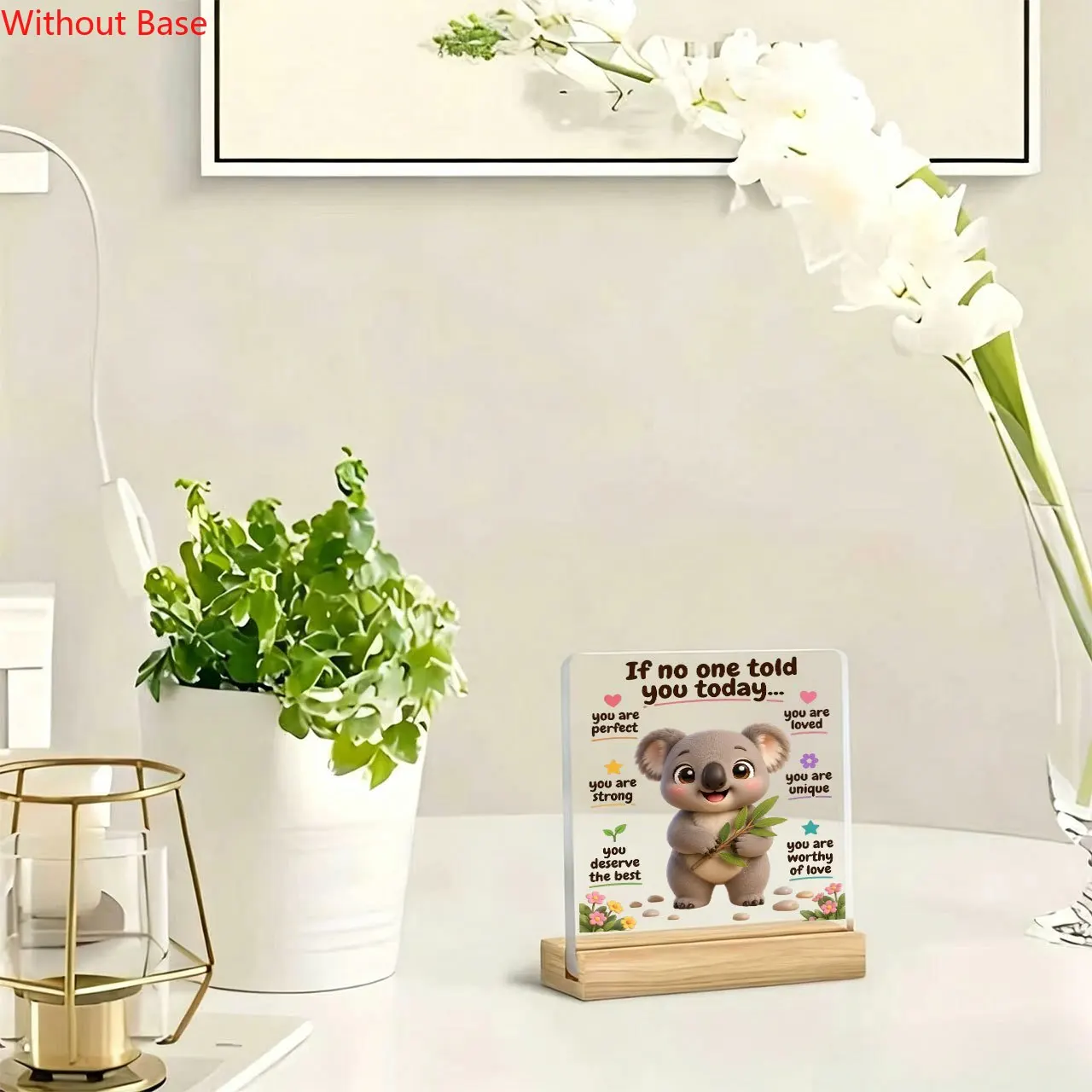 CIFBUY Acrylic Sign 2D Flat Cute Koala Inspirational Quote Sentimental Keepsake Wooden Base Paperweight Desktop Plaque Home Deco
