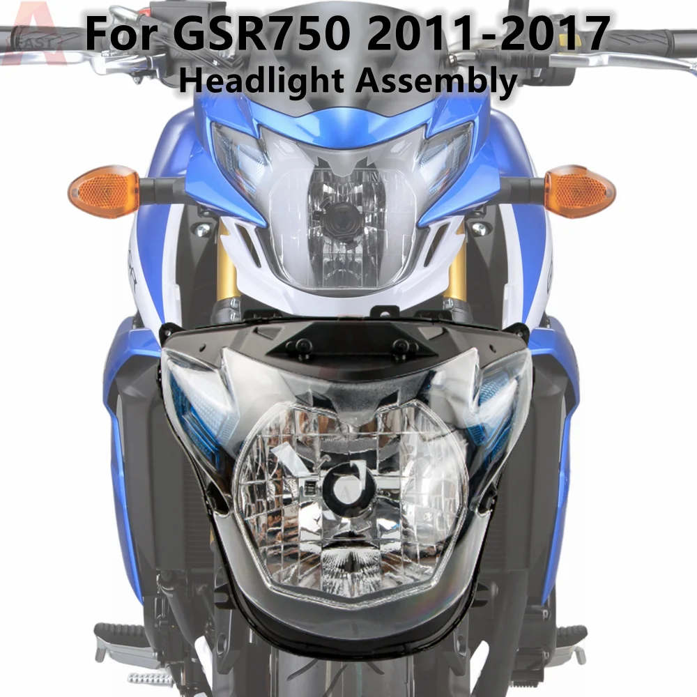 

Fit For SUZUKI 2011 - 2017 GSR750 GSR 750 Motorcycle Front Headlight Assembly Headlamp Light GSR 750 A 2012 2013 2014 2015 2016