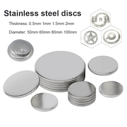 1 piece, 304 stainless steel disc, round sheet, diameter 50mm-100mm, thickness 0.5~2mm stainless steel round gasket