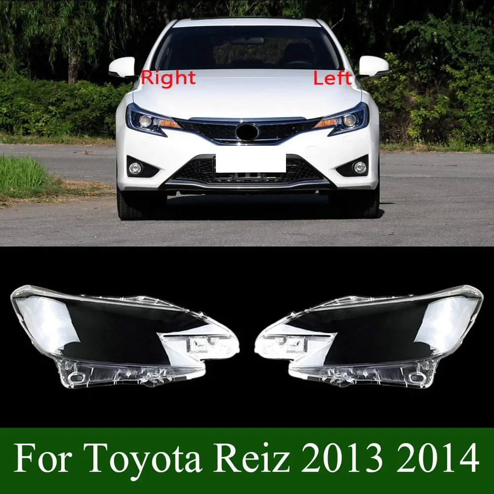 

For Toyota Reiz 2013 2014 Front Headlamp Transparent Cover Lampshade Lamp Shell Masks Headlight Shade Lens Plexiglass