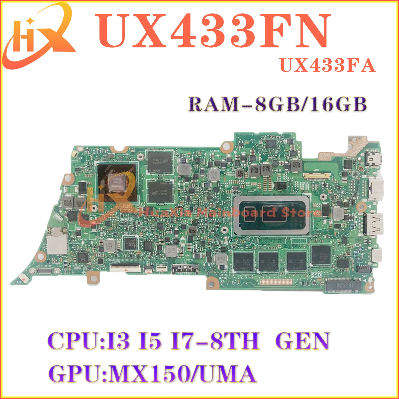 

UX433F For ASUS ZenBook 13 UX433FN UX433FA UX433 Laptop Motherboard Mainboard I3 I5 I7 8G/16G-RAM MX150/UMA 100% TEST OK