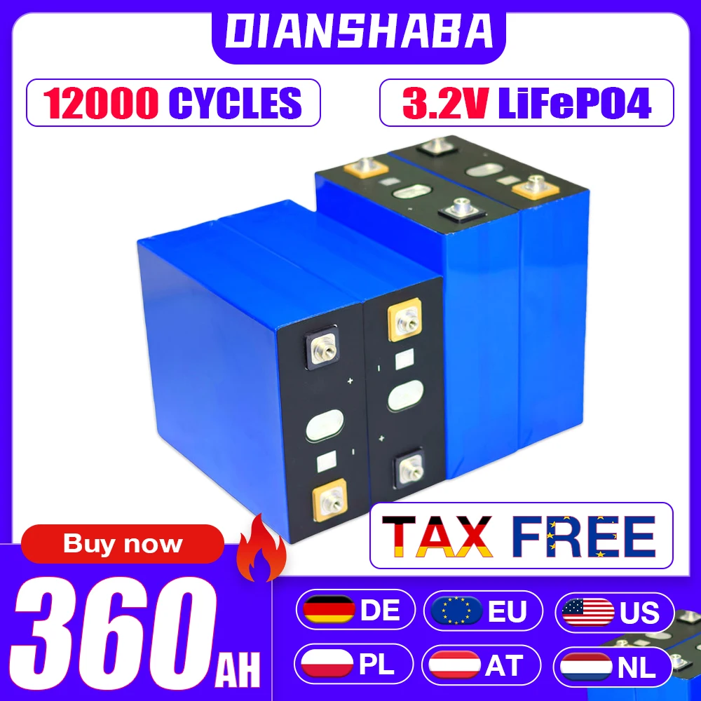 

Lifepo4 battery 3.2V 360ah New DIY 12V 24V 48V 12000 cycles 3C Grade A rechargeable battery Cell Pack EU shipment duty-free