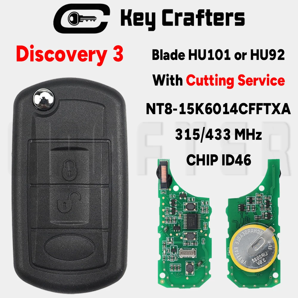 Key Crafters Land Rover Discovery3 Flip Remote Car Key HU92 or HU101 NT8-15K6014CFFTXA 315/433MHz 46CHIP With Key Cutting