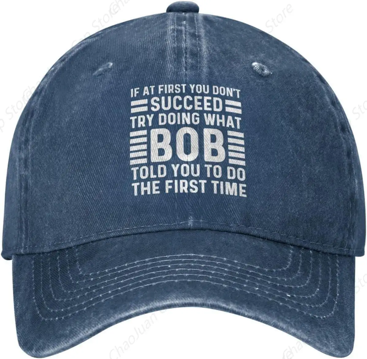 If at First You Don't Succeed Try Doing What Bob Told You to Do Cap for Women Baseball Cap Funny Hats