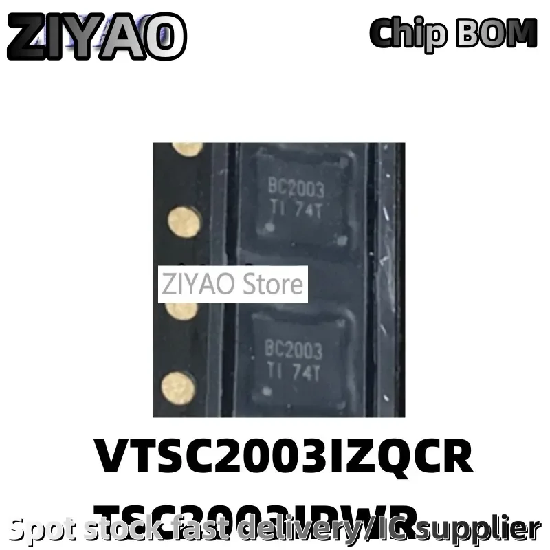 5PCS TSC2003IZQCR BC2003 BGA48 TSC2003IPWR TSC2003I TSSOP16