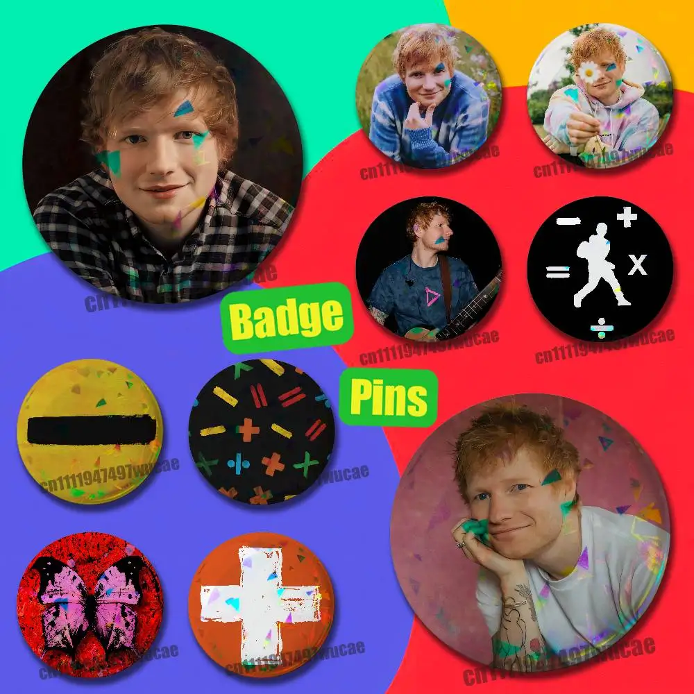 For Ed Sheeran Badge Cover Emblem Custom Pin Insignia Decoration 32mm 25mm Button Laser Film
