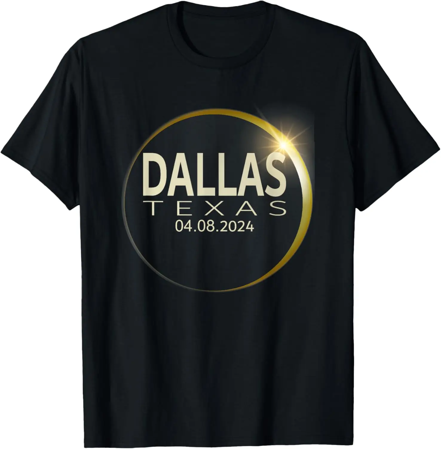 

Total Solar Eclipse Dallas Texas April 8 2024 Eclipse T-Shirt