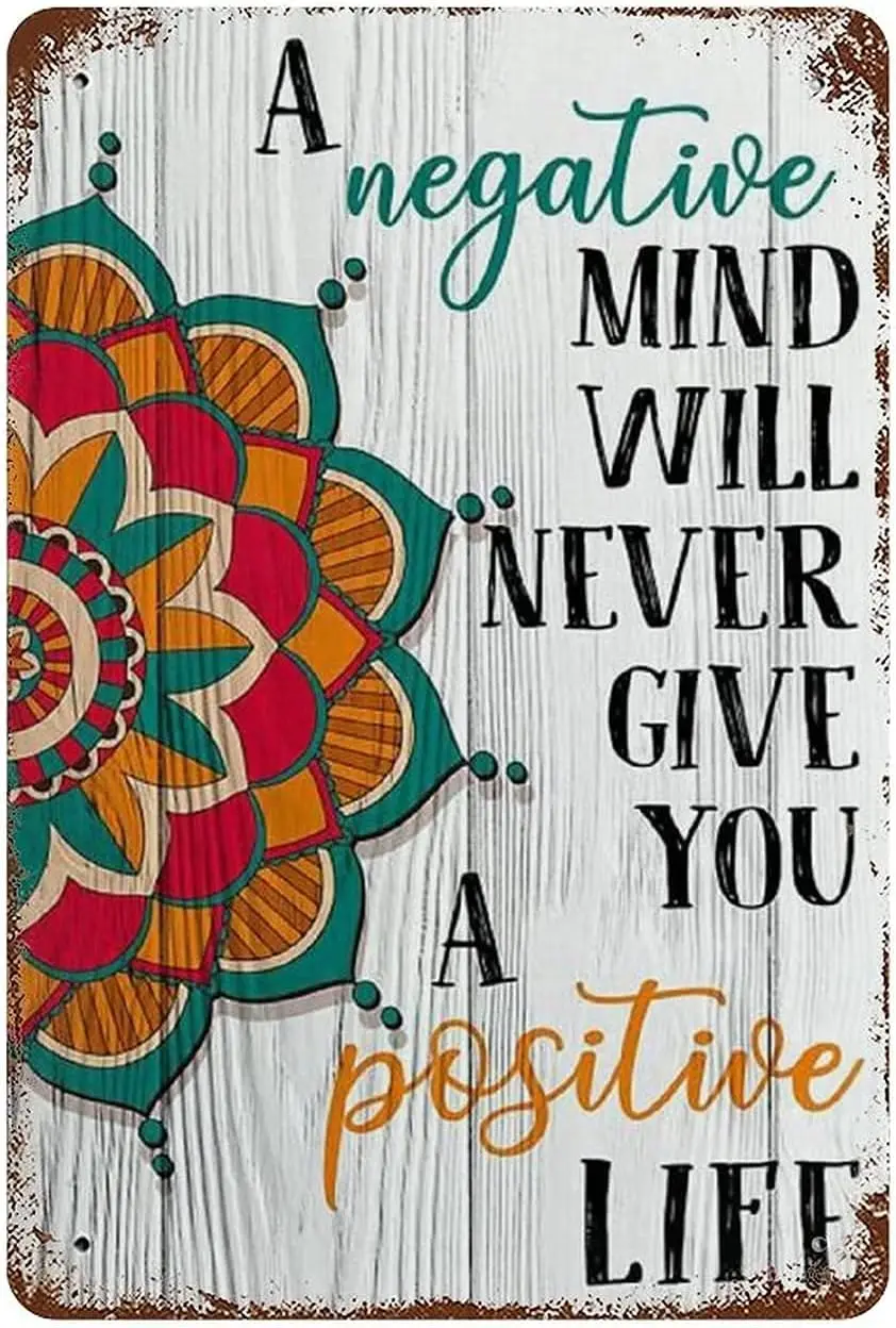 1p,Zomyto Antique Metal Tin Sign A Negative Mind Will Never Give You A Positive Life Wall Sign Retro Kitchen Garden Restaurant P