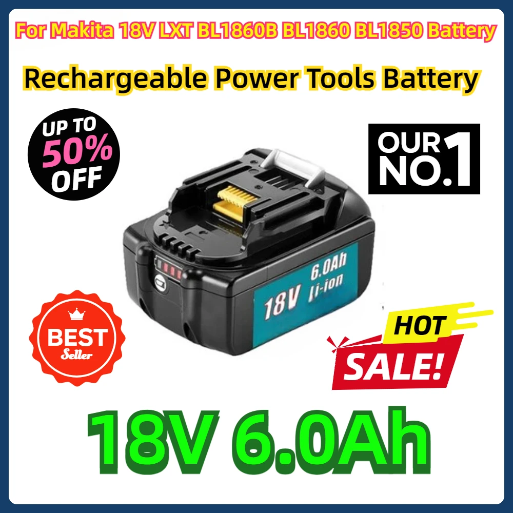 

For Makita 18V LXT BL1860B BL1860 BL1850 Battery 6000mAh Rechargeable Power Tools Battery with LED Li-ion Replacement