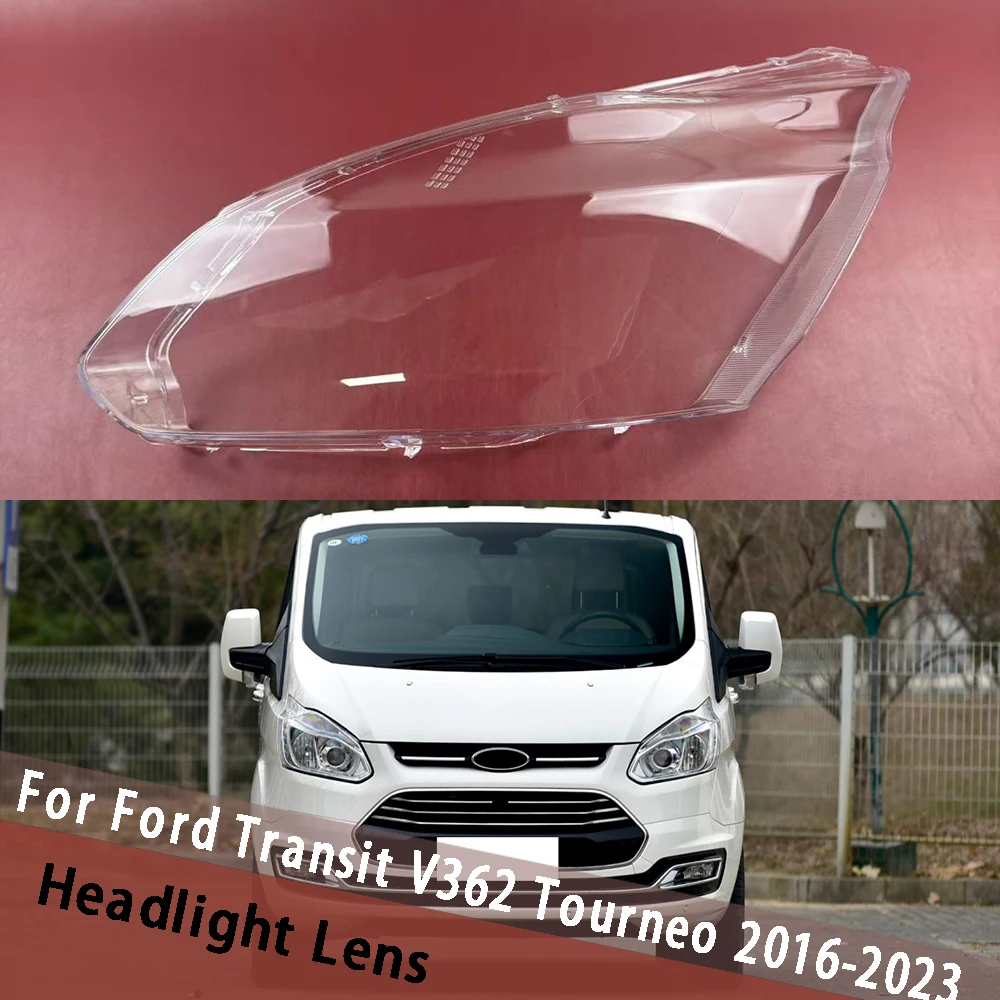 

For Ford Transit V362 Tourneo 2016-2023 Front Headlight Cover Transparent Shade Lampshade Headlamp Shell Lens Plexiglass