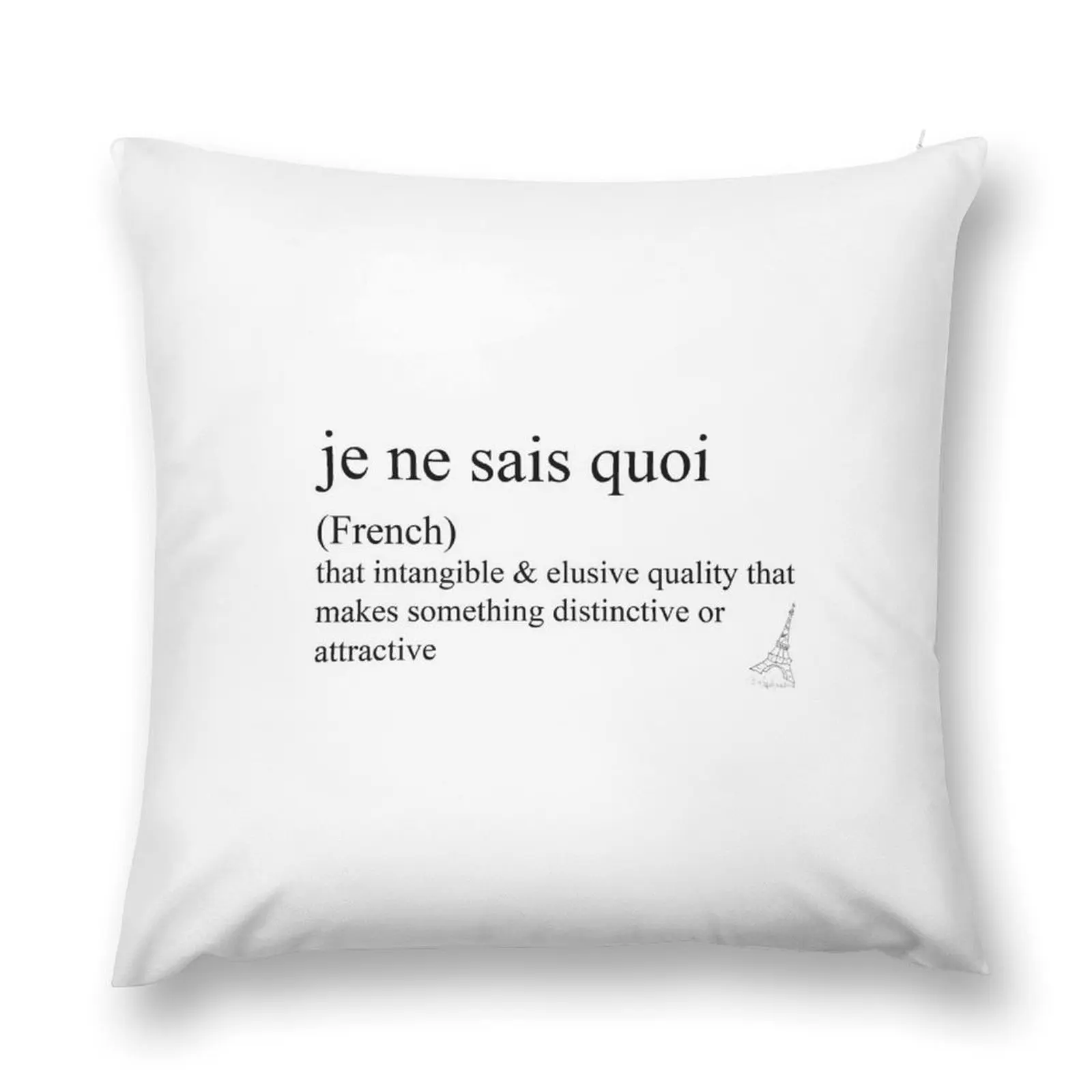 

Je ne sais quoi (French) statement tees & accessories Throw Pillow Bed pillowcases Pillowcases Pillow Cases pillow