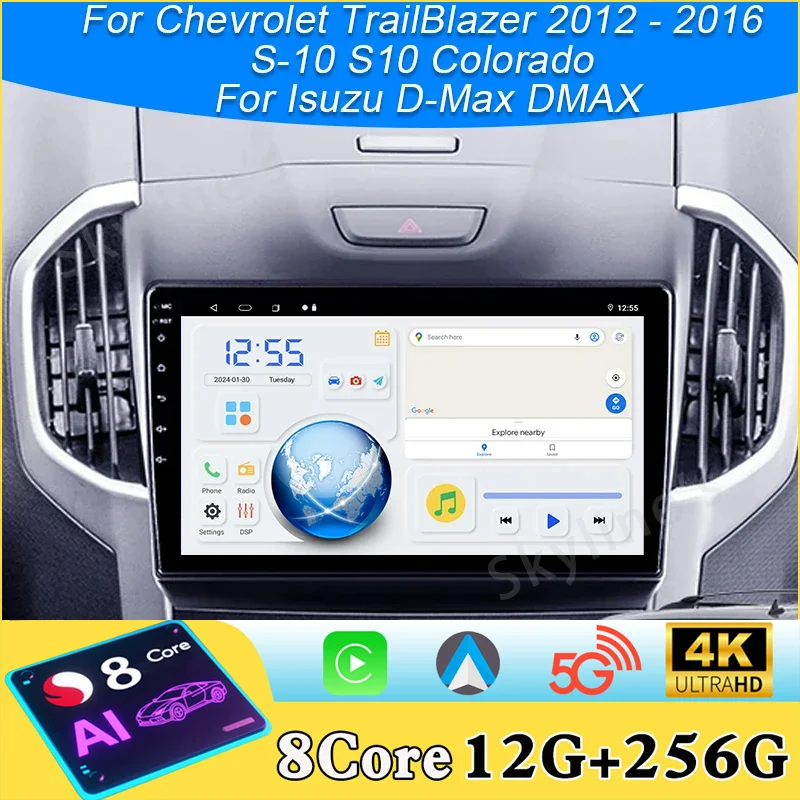 4G Car Radio Android For Chevrolet Holden S10 TRAILBLAZER COLORADO ISUZU DMAX Auto Navigation Carplay NO 2din DVD Player Stereo