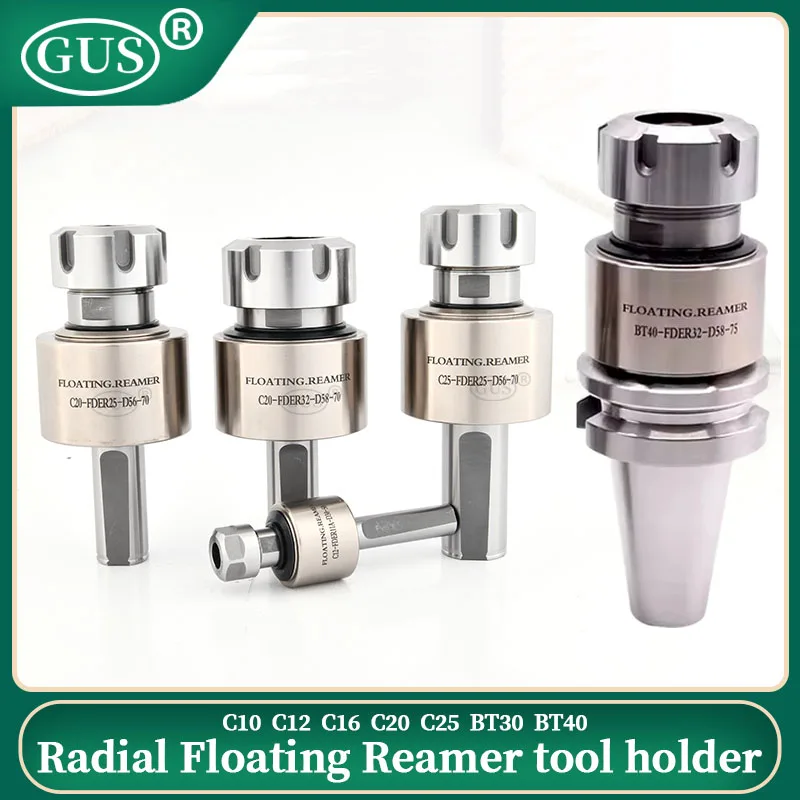 

Floating reamer C10 C12 C16 C20 C25 BT30 BT40 ER11 ER16 ER20 ER25 ER32 radial 360 degree Adjustable floating tool holder handle