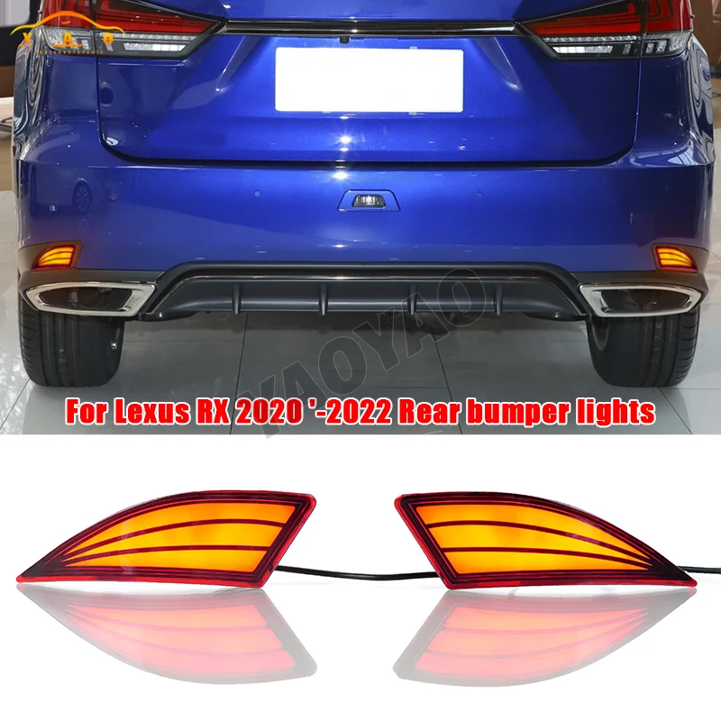 

Car LED Rear Bumper Lamps For Lexus RX 2020-2022 Fog Lamps Brake Turn Signal Reflector Indicators Taillights