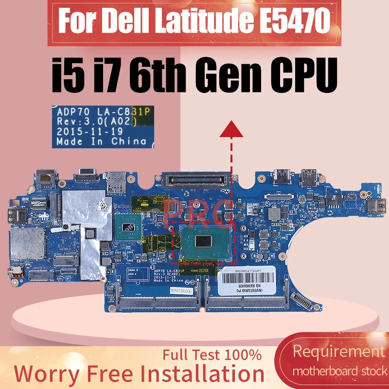 

For Dell Latitude E5470 Laptop Motherboard LA-C831P 0476JC 02MMKG 0792TC I5-6300HQ/6440HQ I7-6820HQ Notebook Mainboard