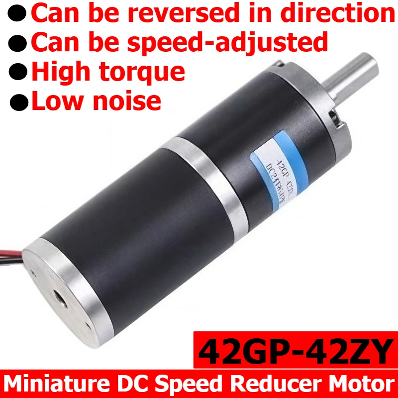 Planetary Gear Direct Current Reduction Motor 42GP-42ZY, Low-noise High-torque Variable-speed Motor 12V/24V