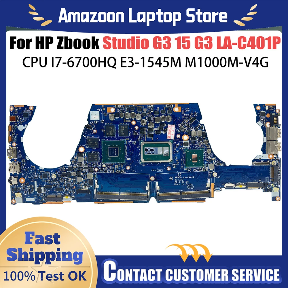 

For HP ZBOOK 15 G3 Laptop Motherboard LA-C401P 840932-601 I5-6TH i7-6820HQ M1000M Fully tested and works perfectly ZBook Studio