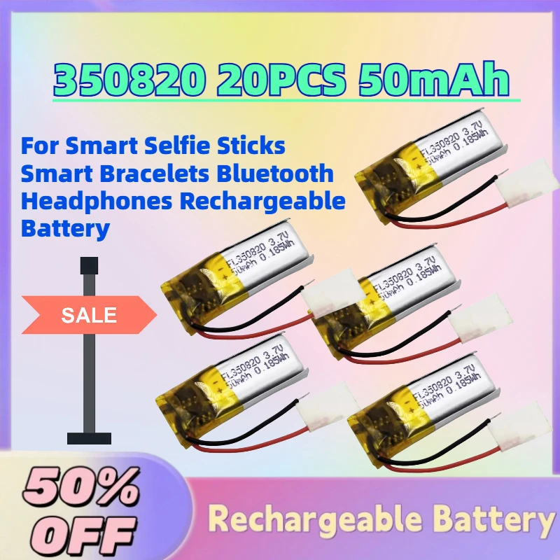 Upgrade 350820 20PCS 50mAh 3.7V Li-Po Battery for Smart Selfie Sticks Smart Bracelets Bluetooth Headphones Rechargeable Battery