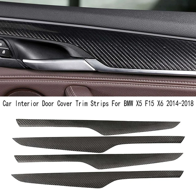 

4PCS Real Carbon Fiber Car Interior Door Cover Trim Strips For BMW X5 F15 X6 2014-2018 Inner Decoration Sticker Replacement