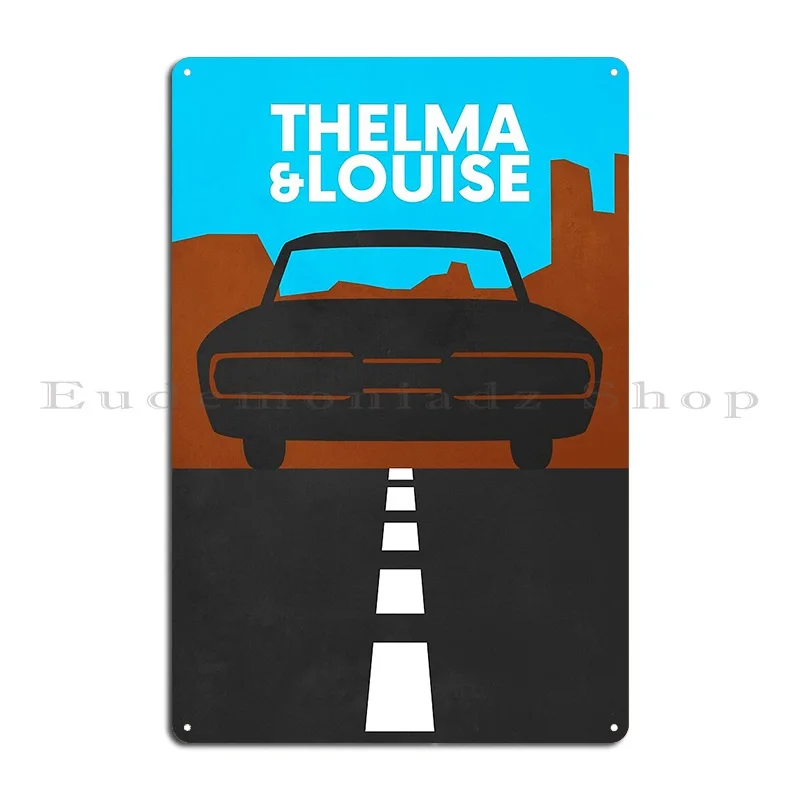 Thelma And Louise Minimalist Style Metal Plaque Painting Wall Pub Custom Iron Rusty Tin Sign Poster