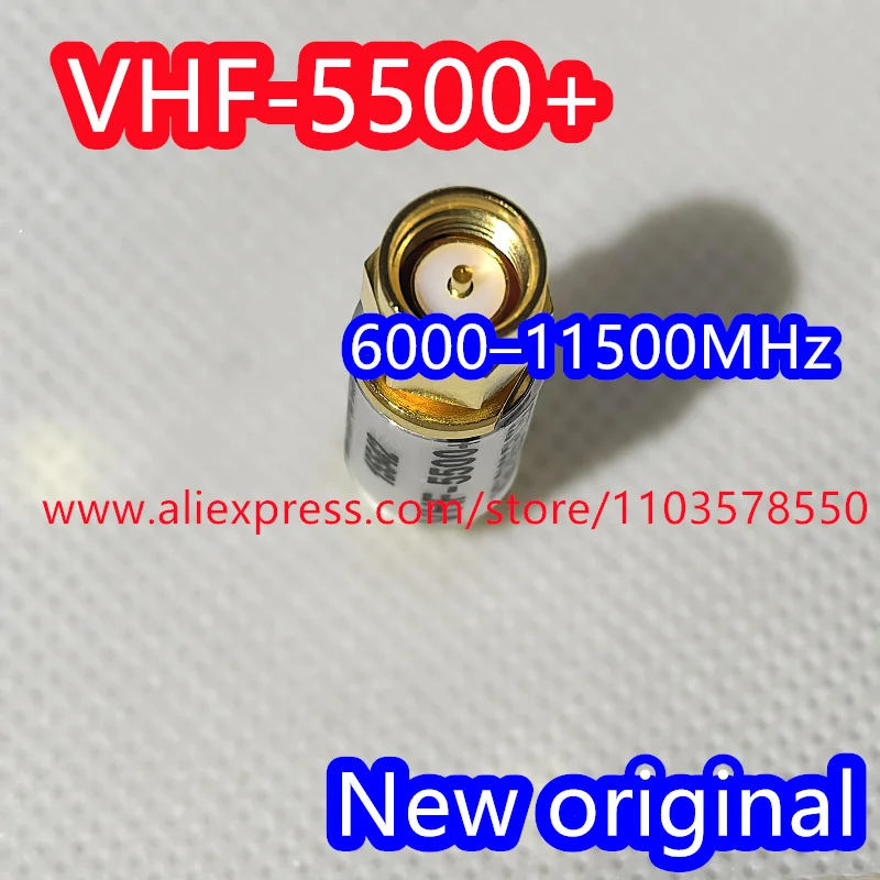 Vhf-5500 Vhf-5500+ High Pass Filter 6000-11500Mhz 100% New Original （1Pcs）
