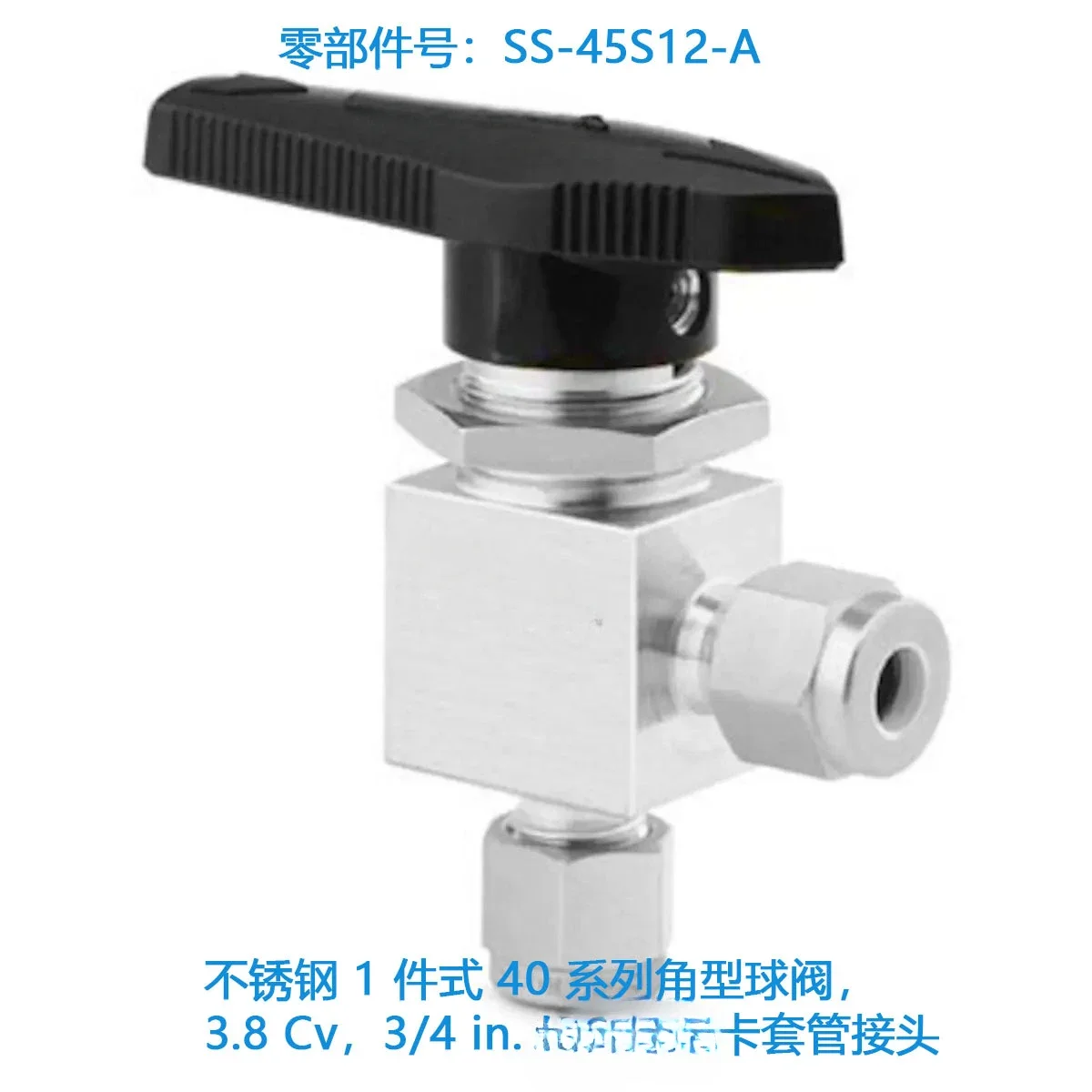 SS-45S12-A Stainless Steel 1-piece 40G Series Angle Ball Valve 3/4 Inch