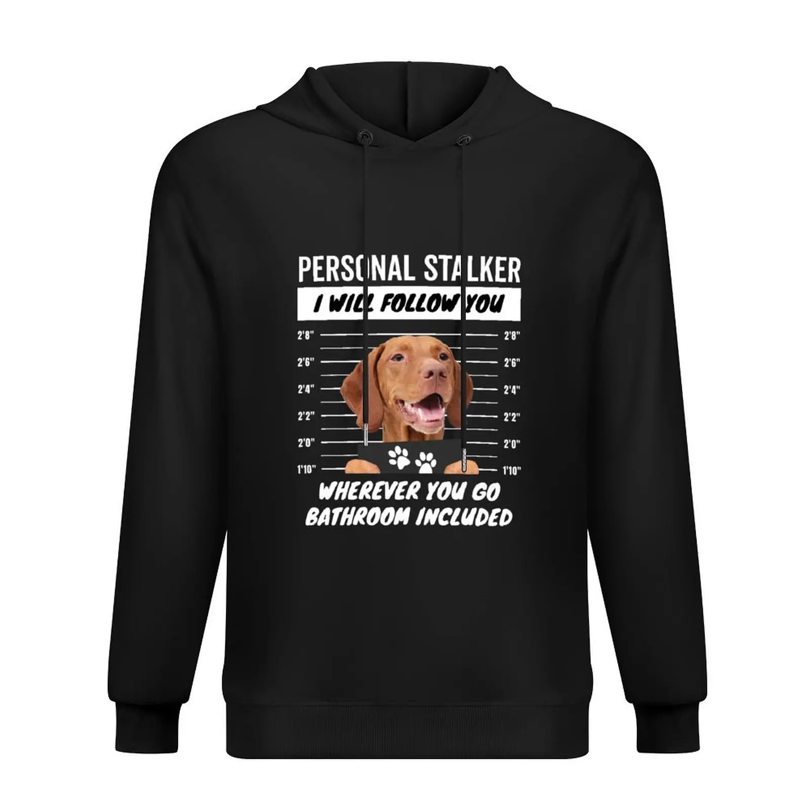 

Personal Stalker Dog – Hungarian Vizsla Hoodie anime clothing men's coat anime hoodie