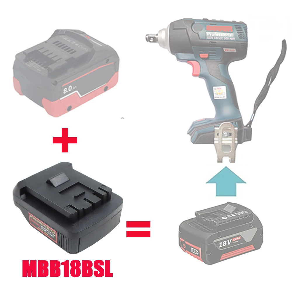 

Адаптер-переходник MBB18BSL для Metabo, 18 в, литий-ионная батарея LiHD для Bosch, литиевый электроинструмент, гаечный ключ