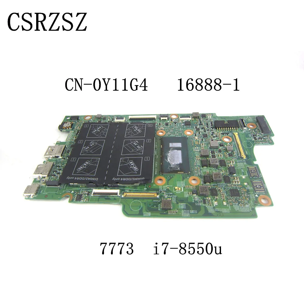 CN-0Y11G4 0Y11G4 Y11G4 16888-1 Laptop motherboard  For  Dell inspiron 7773 Laptop motherboard  with i7-8550u  CPU  Tested