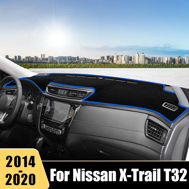 

For Nissan X-Trail X Trail XTrail T32 2014 2015 2016 2017 2018 2019 2020 Car Dashboard Cover Anti-UV Non-Slip Mats Accessories