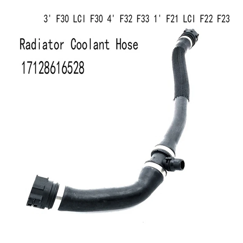 Coolant Hose For BMW 3' F30 LCI F30 4' F32 F33 1' F21 LCI F22 F23 Water Tank Hose Radiator Hose 17128616528