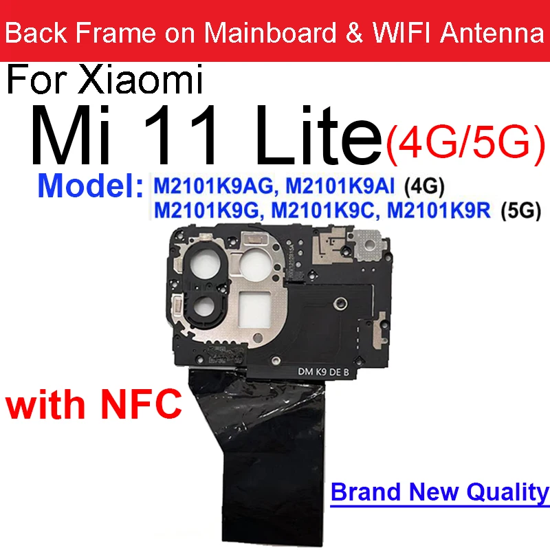 For Xiaomi 11 Lite Mi 11 Lite 4G 5G NFC Antenna Motherboard Cover Wifi Signal Mainboard Frame Module Replacement Parts