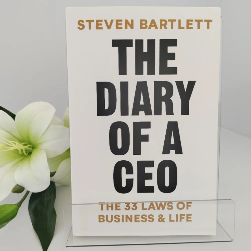 The Diary of A CEO By Steven Bartlett 33 Laws of Business & Life Entrepreneurial Wisdom Leadership & Mental Health Guide