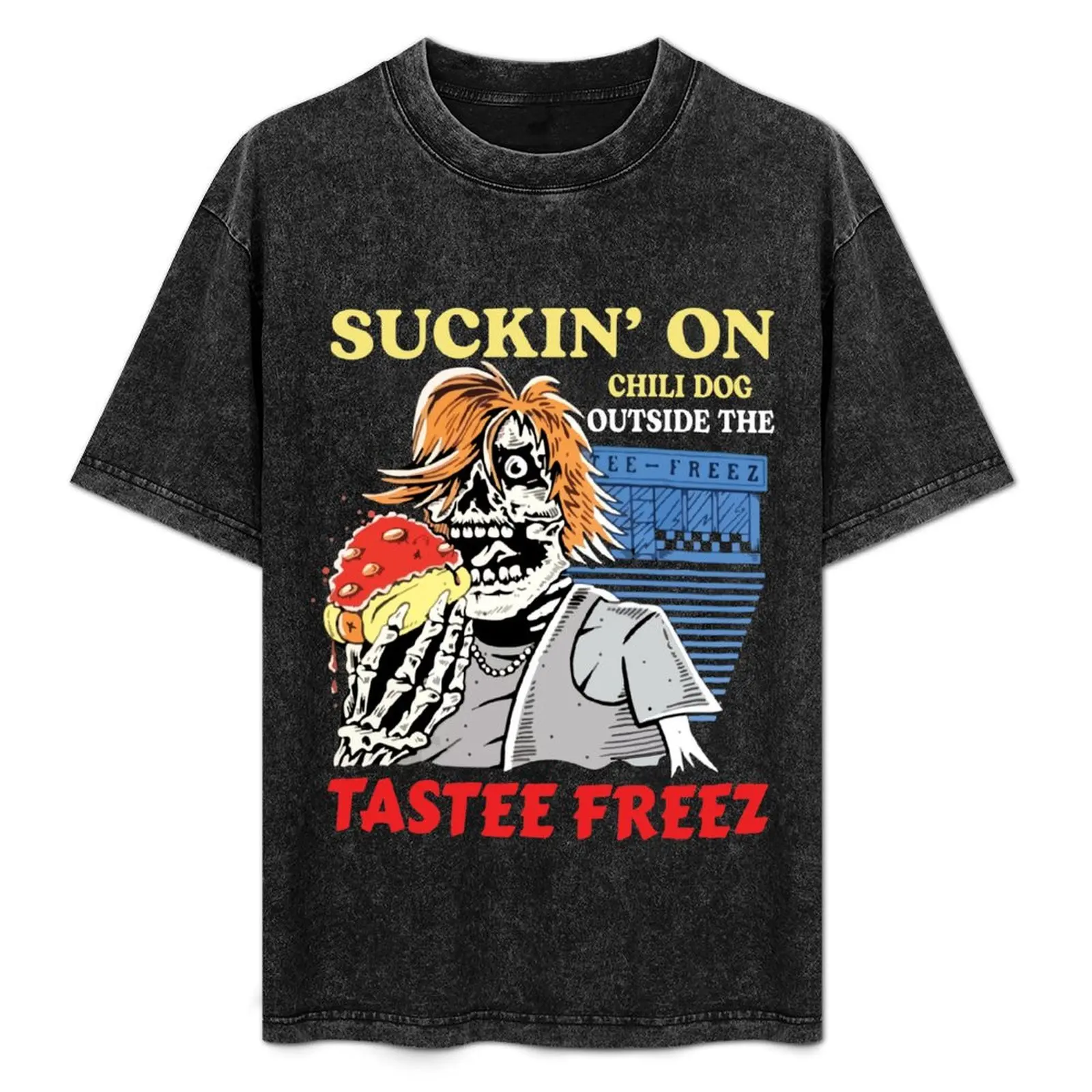 

Suckin’ on chili dog outside the tastee freez T-Shirt graphic t shirts for man t shirts for man pack cotton T-Shirt