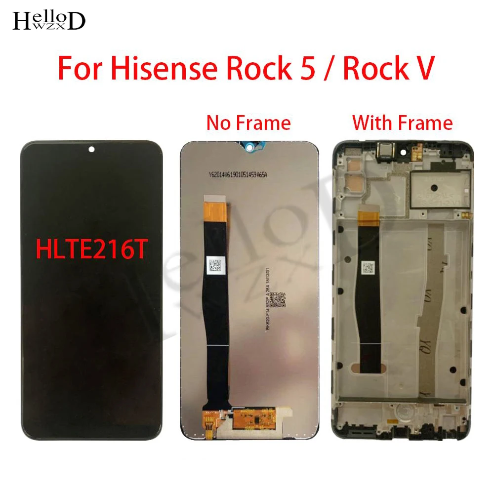 6.22inch For Hisense Rock 5 HLTE216T LCD Display With Frame Touch Screen Digitizer Assembly For Hisense Rock V