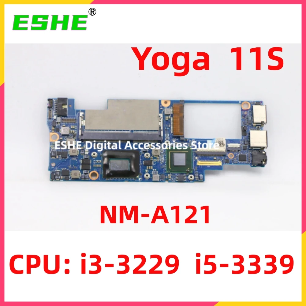 

Original VIUU4 NM-A121 Motherboard For Lenovo Yoga 11S Laptop Motherboard CPU i3-3229Y i5-3339Y 90003059 90003062 tested good