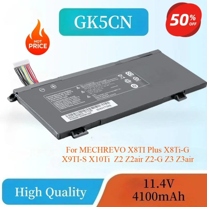 High Quality 11.4V 4100MAH GK5CN-00-13-3S1P-0 Lithium Ion Laptop Battery For MECHREVO X8TI Plus X8Ti-G X9TI-S X10Ti  Z2air Z2-G