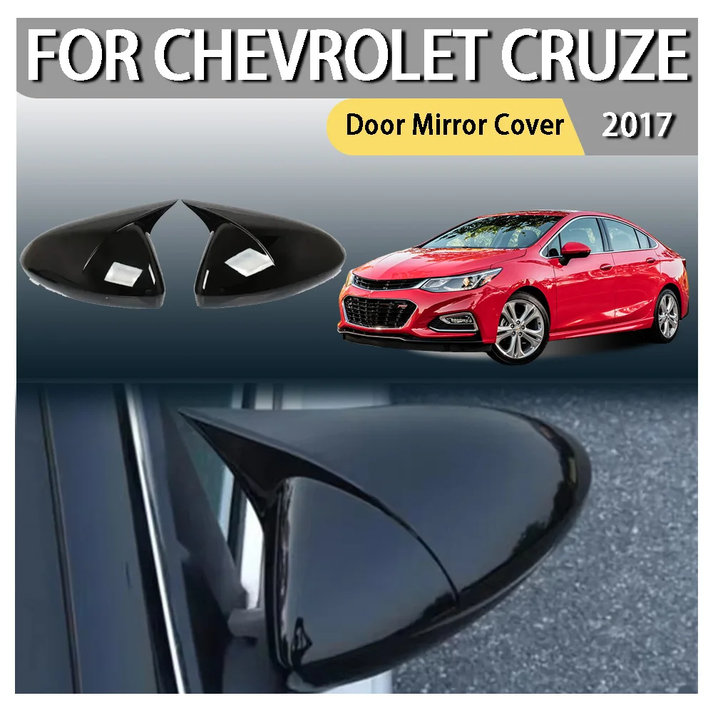 

Car Styling Cars Accessories Car Upgrade Door Mirror Cover For Chevrolet Cruze 2017 Car Rearview Accessories Car Decoration